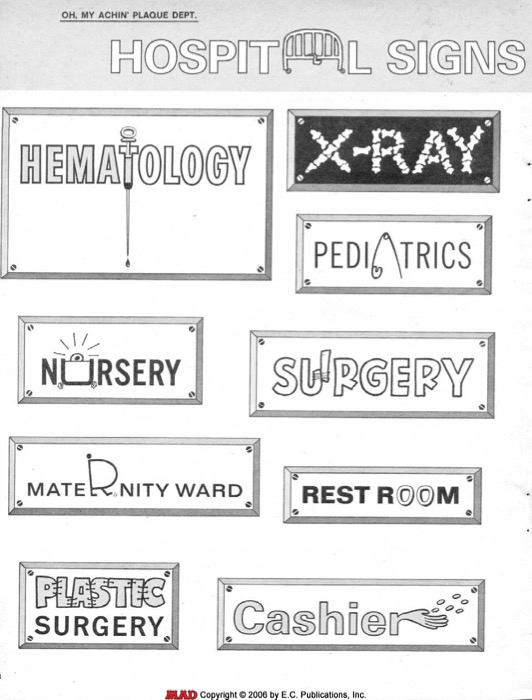 MAD Hospital Signs